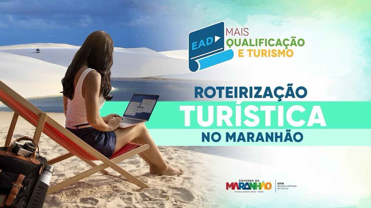 Roteirização Turística no Maranhão